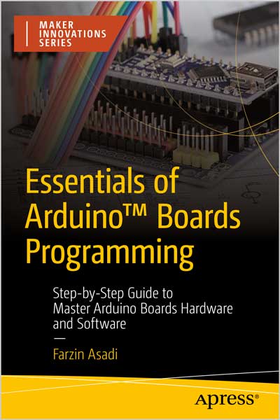 قیمت و خرید کتاب Essentials of Arduino™ Boards Programming